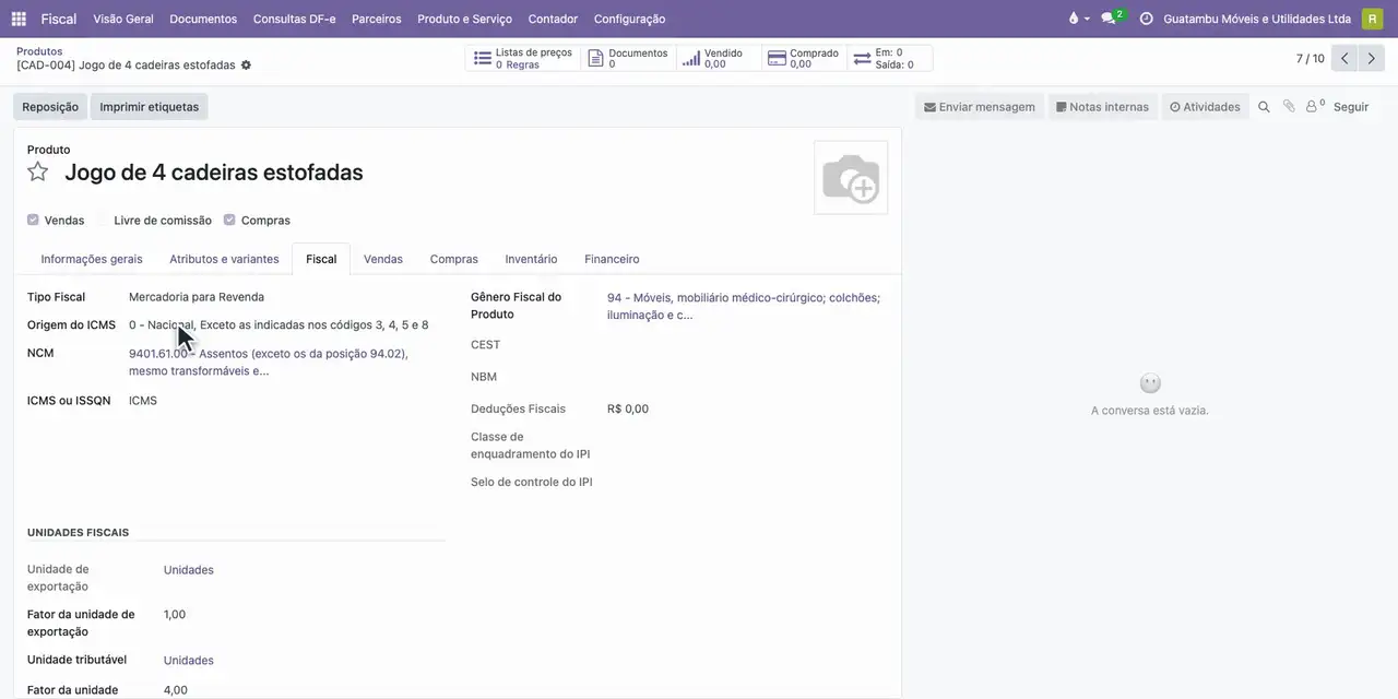 Em Fiscal, Produto e Serviço, Produtos, abra o Jogo de 4 cadeiras: aba Fiscal, NCM 9401.61.00, origem 0, revenda.