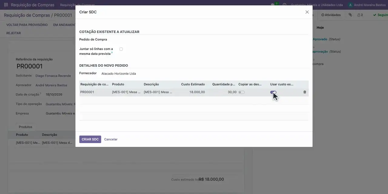 Ative Usar custo estimado como preço: a cotação sai com 600,00 por mesa (18.000,00 dividido por 30).