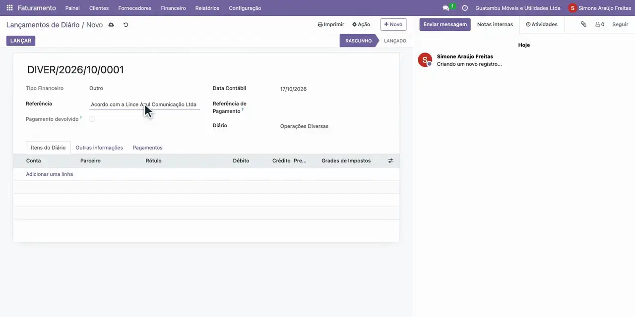 Abra o menu Financeiro, escolha Lançamentos de Diário, clique em Novo e informe a referência do acordo com a Lince Azul.