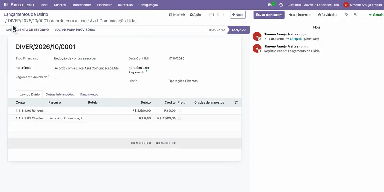 Lance 2.500,00 a débito em Renegociações a faturar e a crédito em Clientes, da Lince Azul, e clique em Lançar.