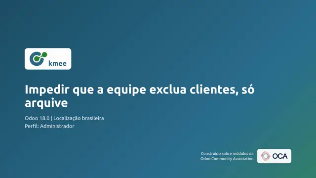 Vídeo: Impedir que a equipe exclua clientes, só arquive