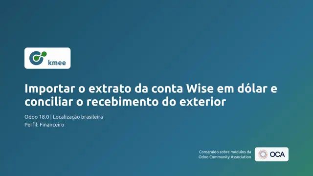 Vídeo: Importar o extrato da conta Wise em dólar e conciliar o recebimento do exterior